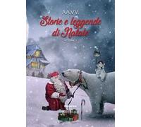Storie e leggende di Natale (2023). Vol. 2