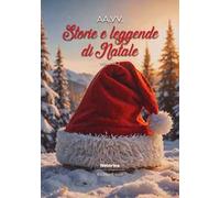 Storie e leggende di Natale (2024). Vol. 2