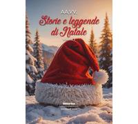 Storie e leggende di Natale (2024) (Vol. 2)
