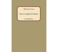 Storie e luoghi di Calabria