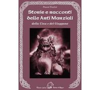 Libri Pascal Fauliot - Storie E Racconti Delle Arti Marziali Della Cina E Del Gi
