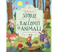 Storie e racconti di animali. Ediz. a colori