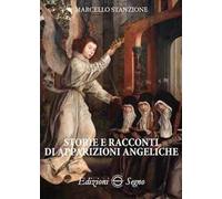 Storie e racconti di apparizioni angeliche