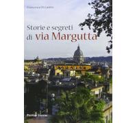Storie e segreti a via Margutta