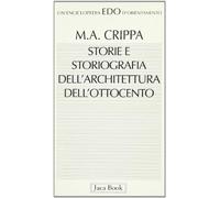 Storie e storiografia dell'architettura dell'Ottocento