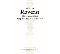 Storie esemplari di spiriti delicati e bollenti - 2022 - Transeur
