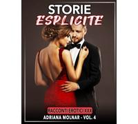 Storie Esplicite: Racconti Erotici XXX: 4
