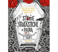 Storie fantastiche di paura - 2019 - Giunti Editore (Le Strenne)