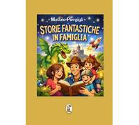 Storie fantastiche in famiglia