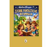 Storie fantastiche in famiglia