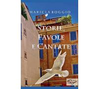 Storie, Favole e Cantate
