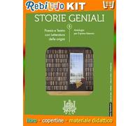 STORIE GENIALI POESIA E TEATRO CON LETTERATURA DELLE ORIGINI (9788836019892) - Libro Scolastico + Kit Scuola con Copertine Rebillo