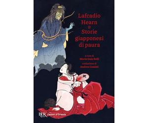 Storie giapponesi di paura. Yokai, yurei, obake e altre creature spaventose