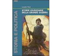 Storie giudiziarie della grande guerra