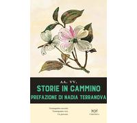 Storie in cammino di AA.VV. - Perrone, 2021