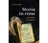 Storie in rima. Giocando si impara di Iris Zocchelli, 2014, Youcanprint