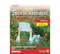 Storie in tasca. Narrativa. Con Vedere le storie. Per le Scuole superiori. Con e-book. Con espansione online