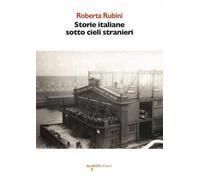 Storie italiane sotto cieli stranieri