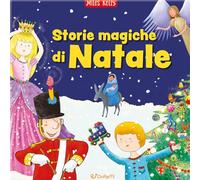 Storie magiche di Natale. Il grande libro. Ediz. a colori