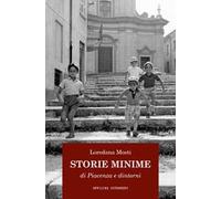 Storie minime di Piacenza e dintorni