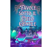 Storie Morbide per Notti Luminose