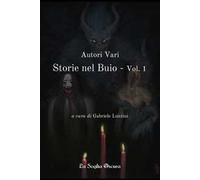 Storie nel buio. Vol. 1