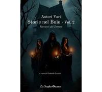 Storie nel buio. Vol. 2