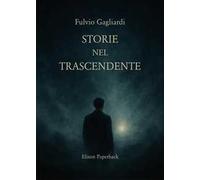 Storie nel trascendente
