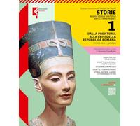 Storie. Nuovo corso di storia antica e medievale. Con Atlante storico inclusivo. Per le Scuole superiori. Con e-book. Con espansione online. Dalla ... alla crisi della Repubblica Romana (Vol. 1)