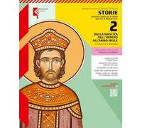 Storie. Nuovo corso di storia antica e medievale. Con Atlante storico inclusivo. Per le Scuole superiori. Con e-book. Con espansione online. Dal principato all'anno Mille (Vol. 2)