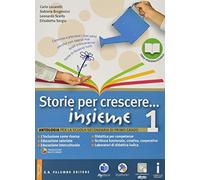 Storie per crescere insieme. Volume 1. Mito ed epica.Quaderno delle competenze. Con DVD-ROM. Con espansione online. Per la Scuola media