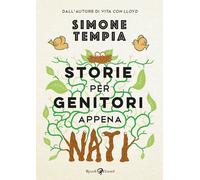 Storie per genitori appena nati - Tempia Simone