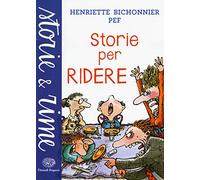 Storie per ridere. Ediz. a colori