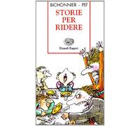 Storie per ridere. Ediz. illustrata