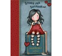 Storie per sognare. Gorjuss: Se io fossi...-Come in un sogno...-Volta la carta...