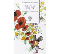 Storie per te. Ediz. illustrata