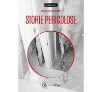 Storie pericolose