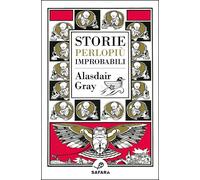Storie (perlopiù) improbabili - [Safarà Editore]