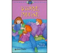 Storie piccine. Ediz. illustrata