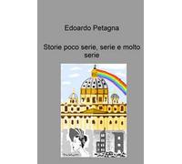 Storie poco serie, serie e molto serie