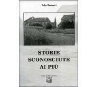 Storie sconosciute ai più
