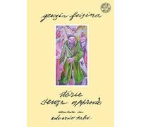 Storie senza approdo. Ediz. illustrata