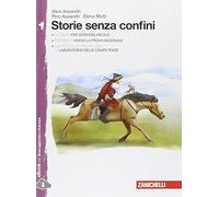 Storie senza confini. Con Leggere i classici. Per la Scuola media. Con e-book. Con espansione online (Vol. 1)
