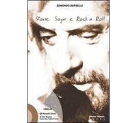 Storie, sogni e rock'n roll. Con CD Audio