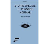 Storie speciali di persone normali