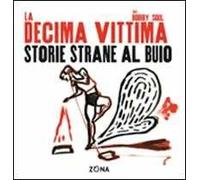 Storie strane al buio. Con CD Audio