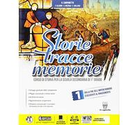Storie tracce memorie. Con Competenze. Per la Scuola media. Con DVD-ROM. Con e-book. Con espansione online (Vol. 1)