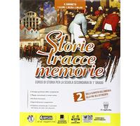 Storie tracce memorie. Per la Scuola media. Con DVD-ROM. Con e-book. Con espansione online (Vol. 2)