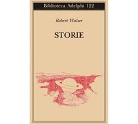 Storie - Walser Robert