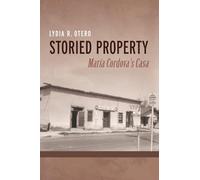 Storied Property: María Cordova's Casa